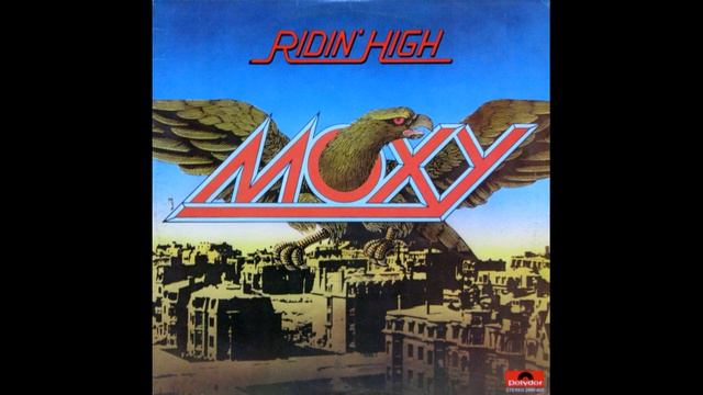 Moxy (Ridin´High 1977) Hard Rock...Canada
