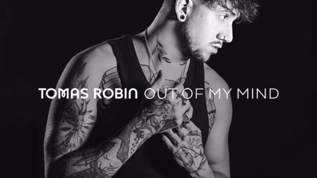 Tomas Robin - Out Of My Mind | SPED UP смотреть онлайн