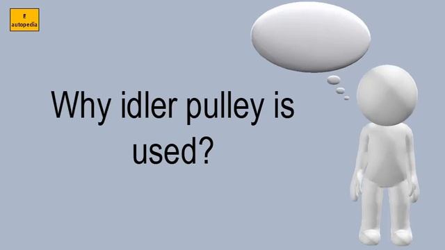 Why Idler Pulley Is Used? смотреть онлайн