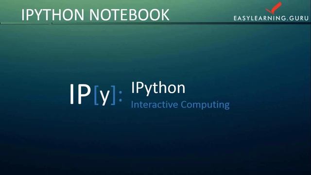 IPython NoteBook in Python | Data Analysis with Python Video |Easylearning.guru смотреть онлайн