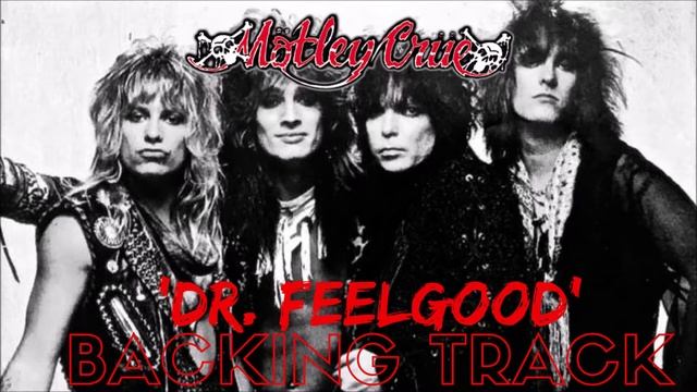 Motley Crue - 'Dr. Feelgood' - Backing Track - {DGCFAD Tuning Guide}