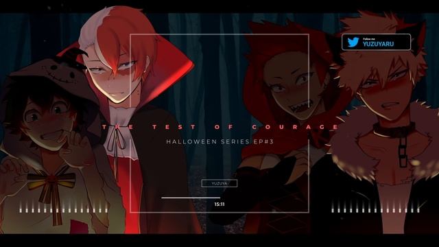 The Test Of Courage | Deku, Shoto, Denki, Kiri, Baku x Listener | Halloween Series EP. 3 смотреть онлайн