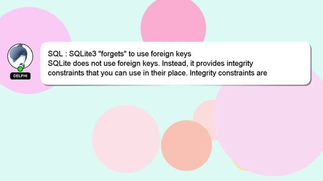 SQL : SQLite3 "forgets" to use foreign keys смотреть онлайн