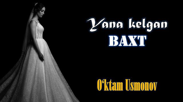 Yana Kelgan Baxt. O‘ktam Usmonov. (hikoya)