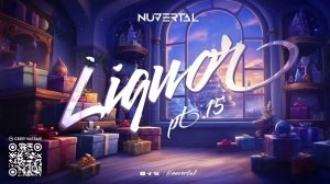 Liquor pt.15 mixed by Nuvertal (Drum & Bass podcast)