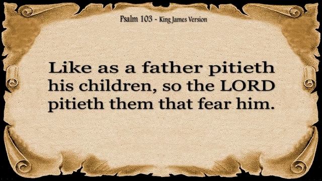 Psalm 103 - Bless the Lord, O My Soul (With words - KJV) смотреть онлайн