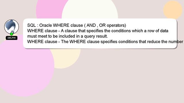 SQL : Oracle WHERE clause ( AND , OR operators) смотреть онлайн