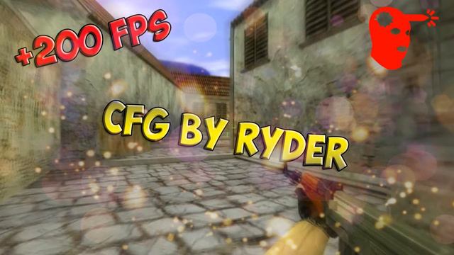CS 1.6 ▶ Config by Ryder ▶ +200 FPS смотреть онлайн