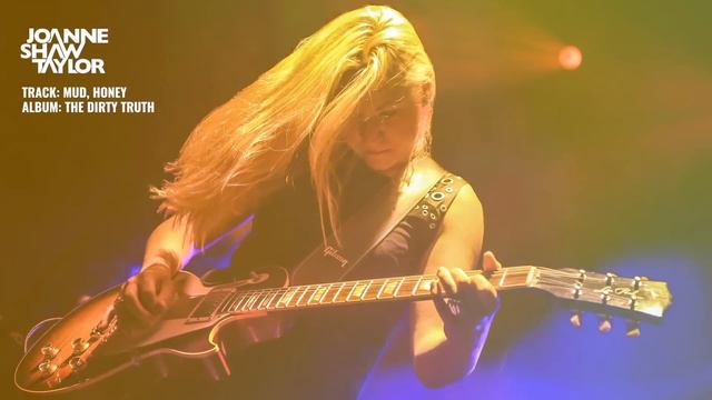 Joanne Shaw Taylor - Mud Honey (Official Audio) смотреть онлайн