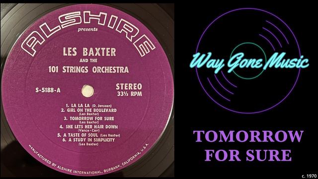 Les Baxter & 101 Strings - Tomorrow For Sure* смотреть онлайн