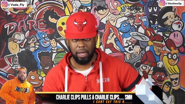 CHARLIE CLIPS SMH... THEM FREESTYLES DONT LOOK GOOD ON CAMERA.... NAAAAASTY WORK❗️❗️ смотреть онлайн