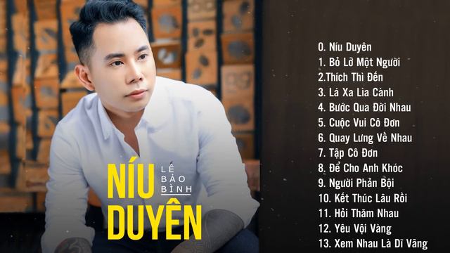 Album Níu Duyên Lê Bảo Bình | Liên Khúc Nhạc Trẻ Hay Nhất Của Lê Bảo Bình 2020 смотреть онлайн