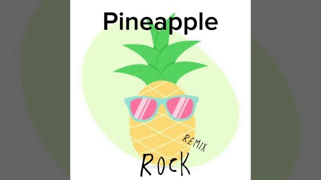 Pineapple Rock Remix(Official Remix Song By DJJF)