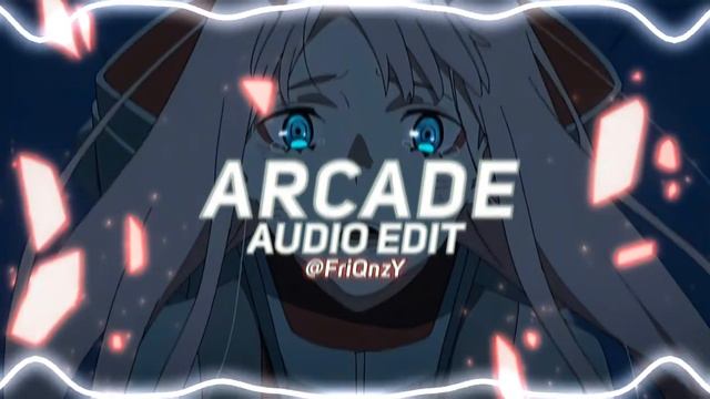 Arcade - Duncan Laurence [edit Audio]