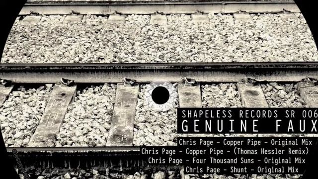 Chris Page - Copper Pipe (Thomas Hessler Remix) (Shapeless) смотреть онлайн