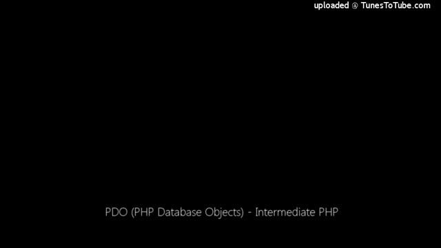 PDO (PHP Database Objects) - Intermediate PHP смотреть онлайн