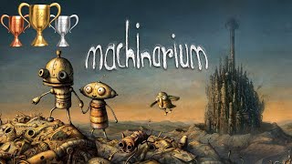 Machinarium | 100% Trophy Guide | All Trophies & Achievements смотреть онлайн