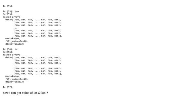 GIS: Value NAN in netcdf4 file for lat&lon using python смотреть онлайн
