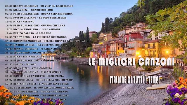 The Best Italian Songs Of All Times - Renato Carosone, Fred Buscaglione, ...