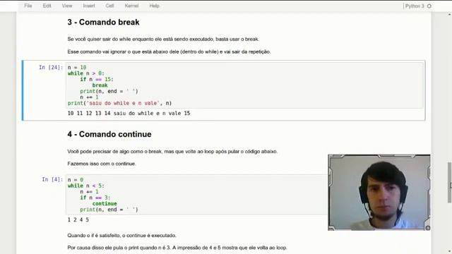 CURSO PYTHON 3 AULA 13 REPETIÇÃO COM WHILE + BREAK E CONTINUE смотреть онлайн