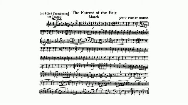 Fairest of the Fair March: 1st and 2nd Trombone: John Philip Sousa смотреть онлайн