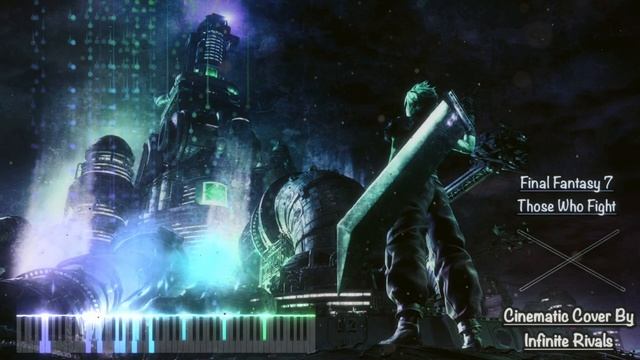 Final Fantasy 7 - Let the Battles Begin (Cinematic Cover By Infinite Rivals) смотреть онлайн