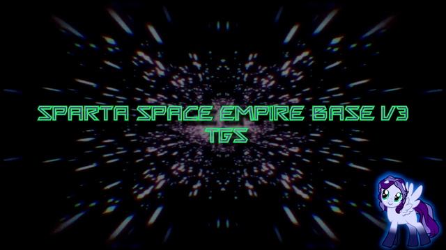 Sparta Space Empire Base V3 TGS (-Reupload-) смотреть онлайн