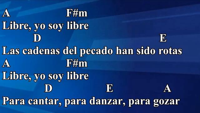 Libre, Yo Soy Libre - Juan Carlos Alvarado [Acordes] [Chords] [Cifra] смотреть онлайн