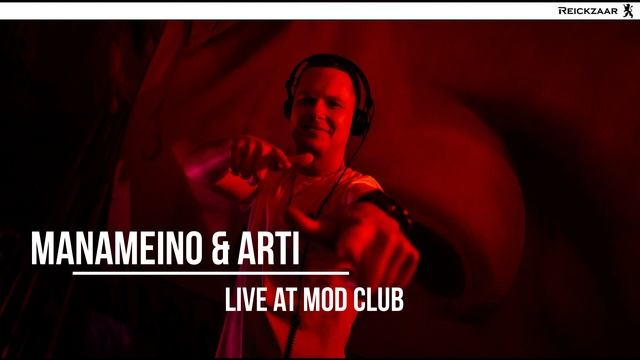 MANAMEINO & Arti - Live At MOD Club | Uplifting Trance, Psy Trance | Reickzaar