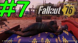 Fallout 76 Прохождение ч7 - испытания и база