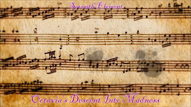 Seventh Element - Octavia's Descent Into Madness смотреть онлайн