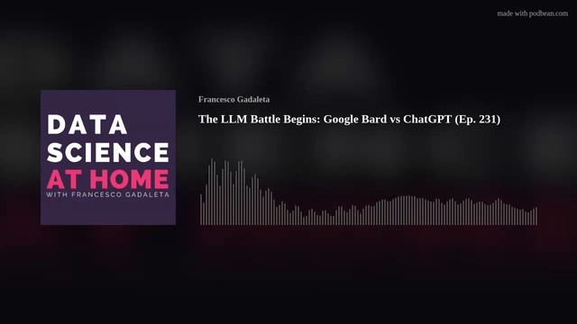 The LLM Battle Begins: Google Bard vs ChatGPT (Ep. 231) смотреть онлайн