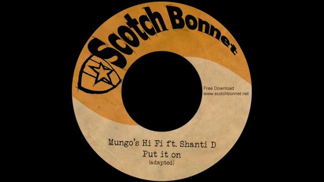 Mungo's Hi Fi - Put it on ft Shanti D смотреть онлайн