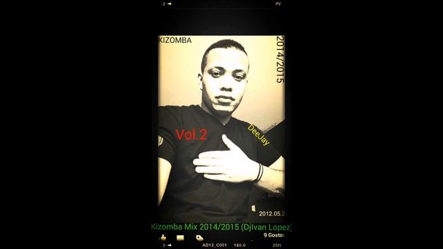 Kizomba Mix Vol.2 2014-2015-DeeJay Ivan Lopez смотреть онлайн