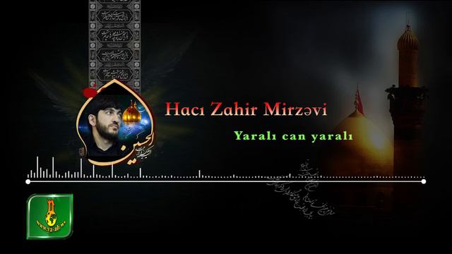 Yeni Mersiye | Haci Zahir | حاجی ظاهر | Yarali can yarali | 2017 | #mersiye #nohe #hussein #imam смотреть онлайн