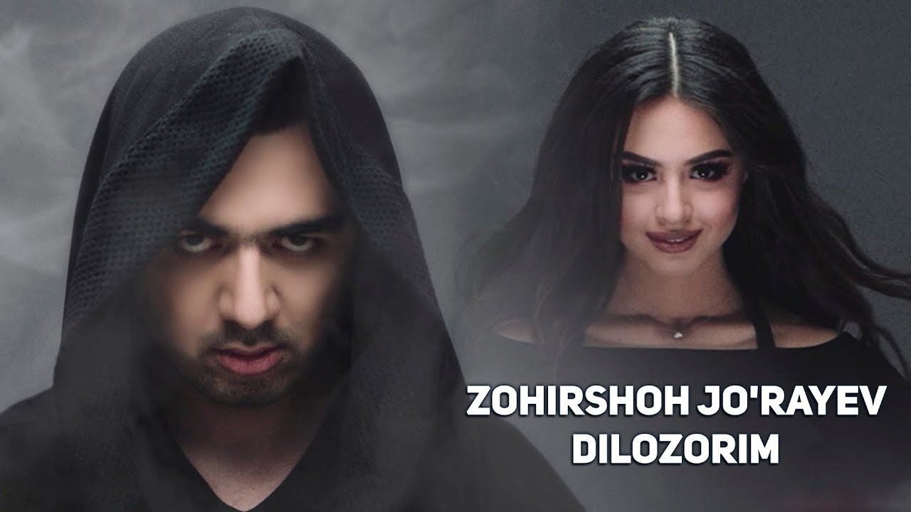 Zohirshoh Jo'rayev - Dilozorim