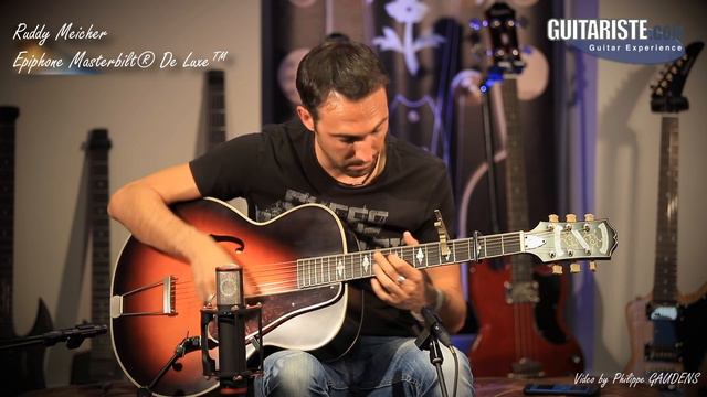 Test Guitare acoustique EPIPHONE Masterbilt De Luxe by Ruddy Meicher смотреть онлайн