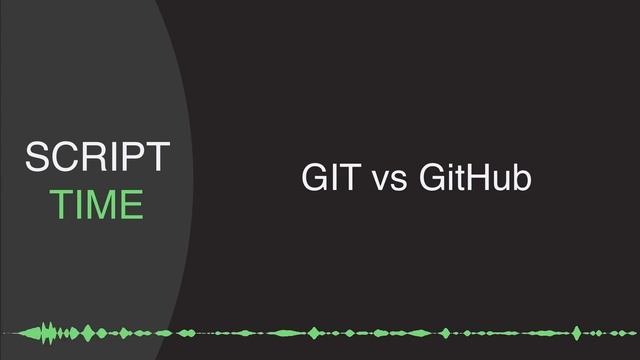 Git vs Github | Script Time смотреть онлайн