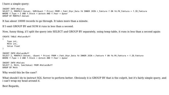 Databases: SQL Server Group By Very Slow unless using temp tables смотреть онлайн