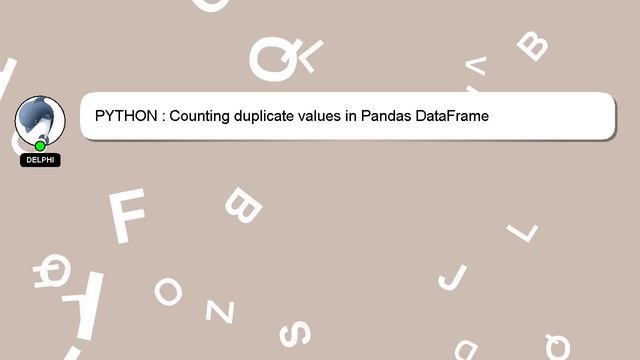 PYTHON : Counting duplicate values in Pandas DataFrame смотреть онлайн
