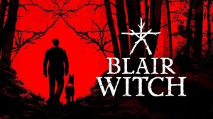 Blair Witch (Ведьма из Блэр) | Трейлер