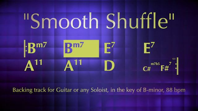 Smooth Shuffle, backing track for Guitar in Bm, 88bpm. Play along, improvise, enjoy! смотреть онлайн