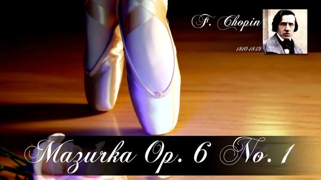 Mazurka Op 6 No 1 смотреть онлайн
