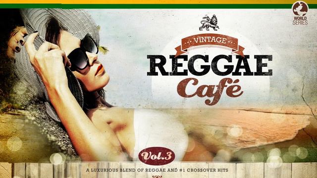 Every Time You Go Away Paul Young´s song Jamaican Reggae Cuts Vintage Reggae Café Vol 3 720P смотреть онлайн