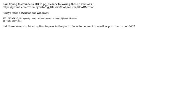 GIS: pg_tileserv database connection string specify port смотреть онлайн