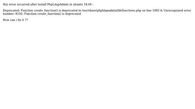 Ubuntu: Error for Phpldapadmin after install in php function смотреть онлайн