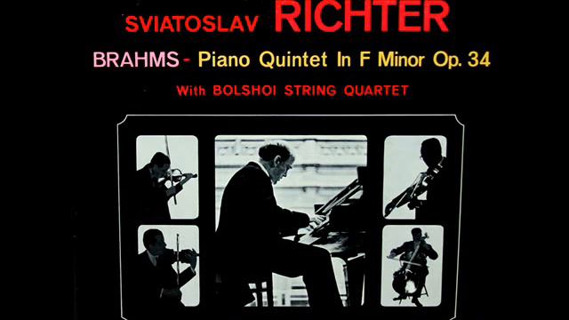 Brahms / Sviatoslav Richter, Borodin Quartet, 1958: Quintet in F minor, Op. 34 - Complete смотреть онлайн