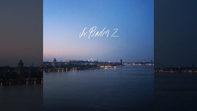 Sv Psalm 2 смотреть онлайн