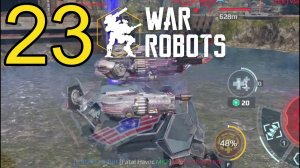 War Robots (2022) Прохождение ч23 Как Сладенько