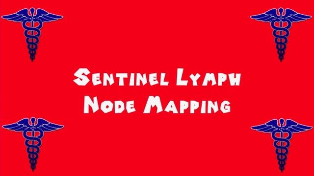Pronounce Medical Words ― Sentinel Lymph Node Mapping смотреть онлайн